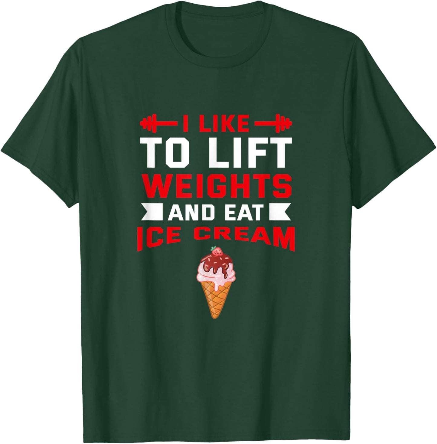 I Like to Lift Weights and Eat Ice Cream Popsicle Workout Women T-Shirt - T-Shirt | Forest