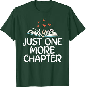 Just one more Chapter Book Reading T-Shirt - T-Shirt | Forest