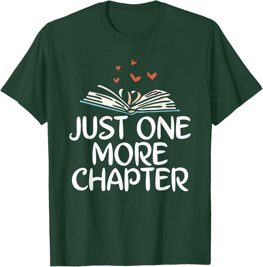 Just one more Chapter Book Reading T-Shirt - T-Shirt | Forest