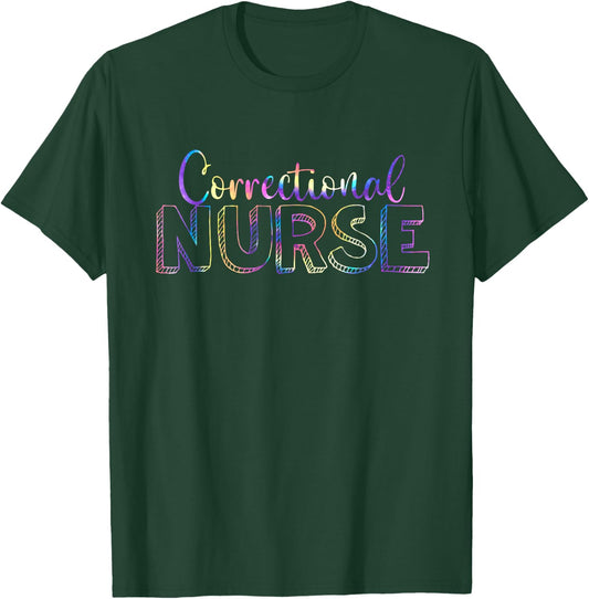 Cute Tie Dye Correctional Nurse Forensic Nursing T-Shirt - T-Shirt | Forest