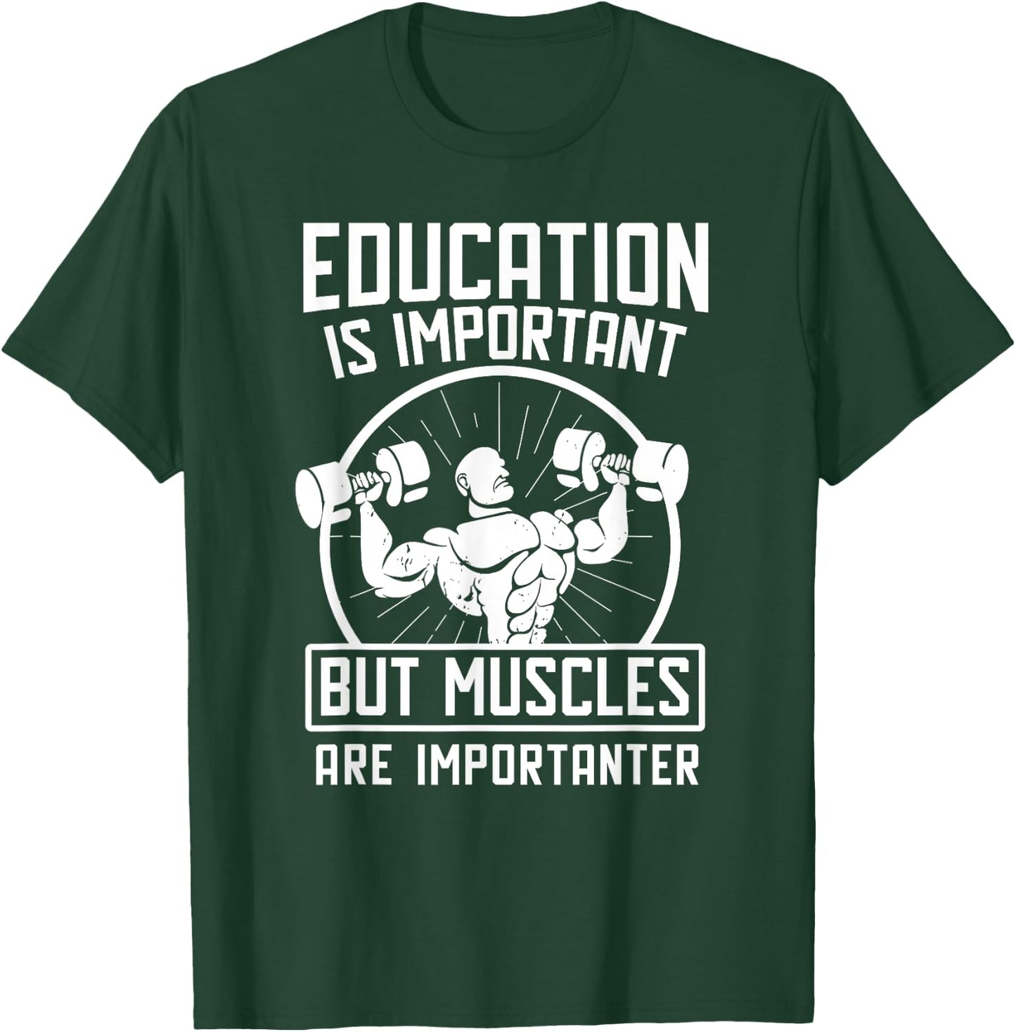 Muscles Is Importanter Funny Body Builder T-Shirt - T-Shirt | Forest