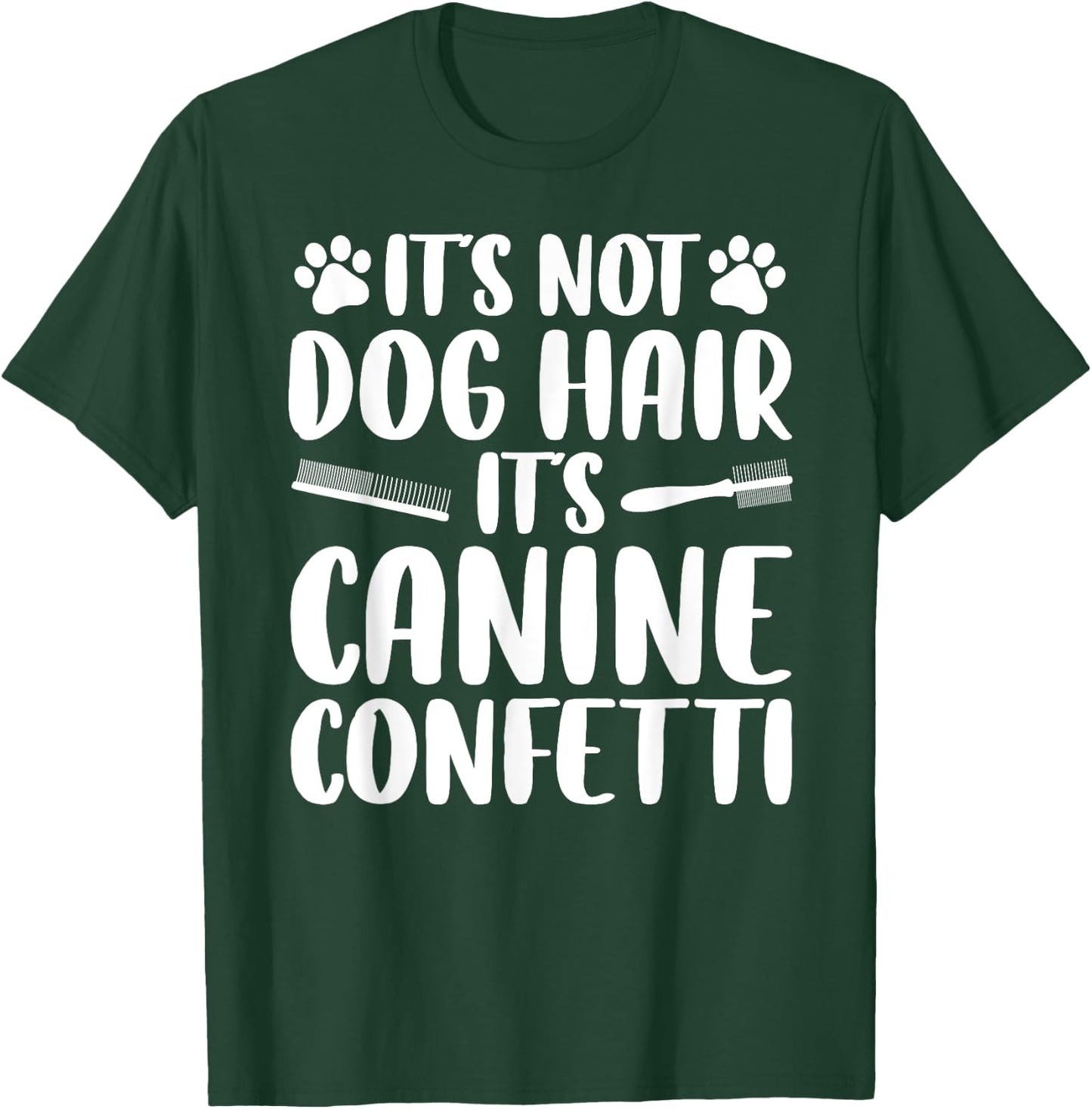 Cool Dog Groomer Women Grooming Dog Trainer Confetti T-Shirt - T-Shirt | Forest