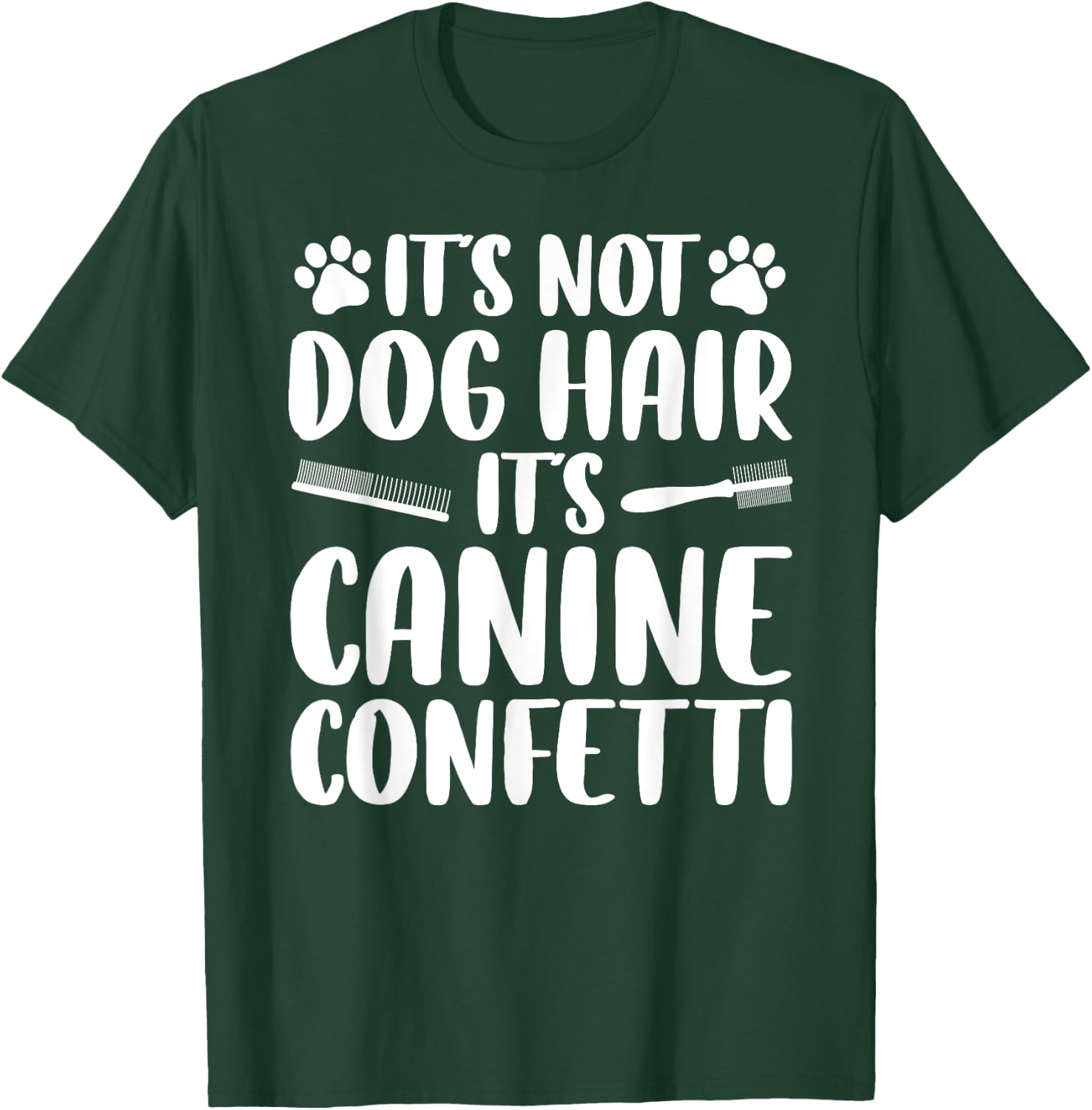 Cool Dog Groomer Women Grooming Dog Trainer Confetti T-Shirt - T-Shirt | Forest
