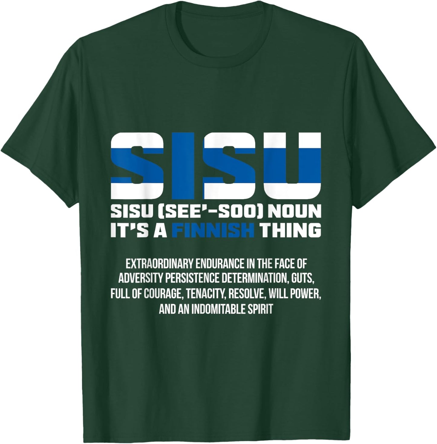 Rovaniemi Sisu Lapland Finland T-Shirt - T-Shirt | Forest
