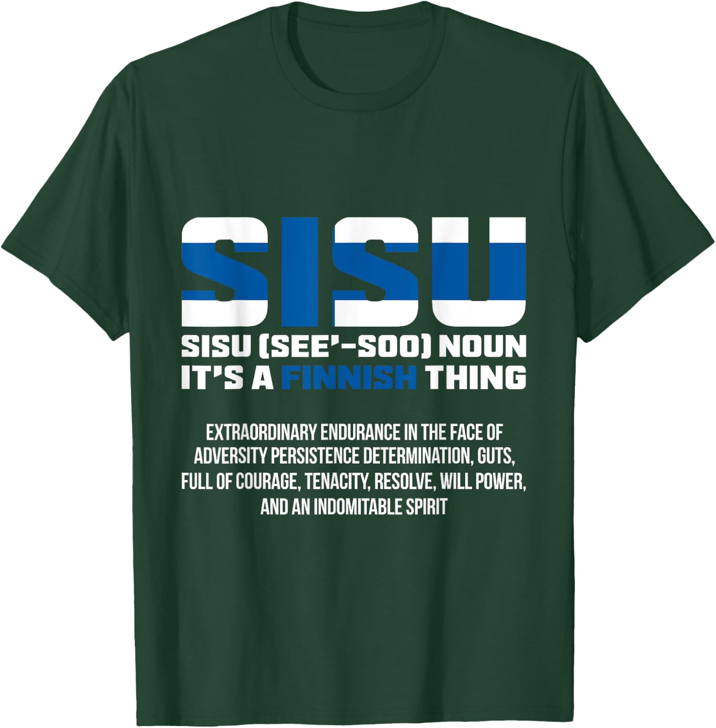 Rovaniemi Sisu Lapland Finland T-Shirt - T-Shirt | Forest