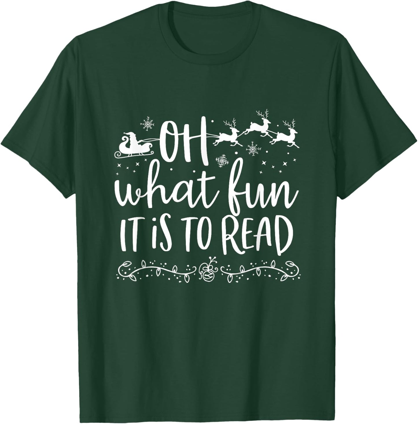 Oh What Fun It Is To Read Librarian Christmas Book Lover T-Shirt - T-Shirt | Forest