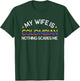 My Wife Is Colombian Nothing Scare Me Funny Husband Wedding T-Shirt - T-Shirt | Forest
