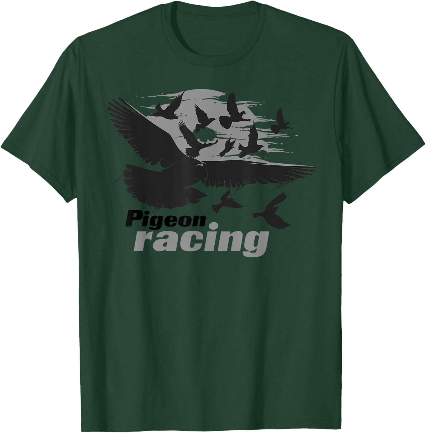 Pigeon Racing Shirt | Classic Bird Racers' Gift T-Shirt - T-Shirt | Forest