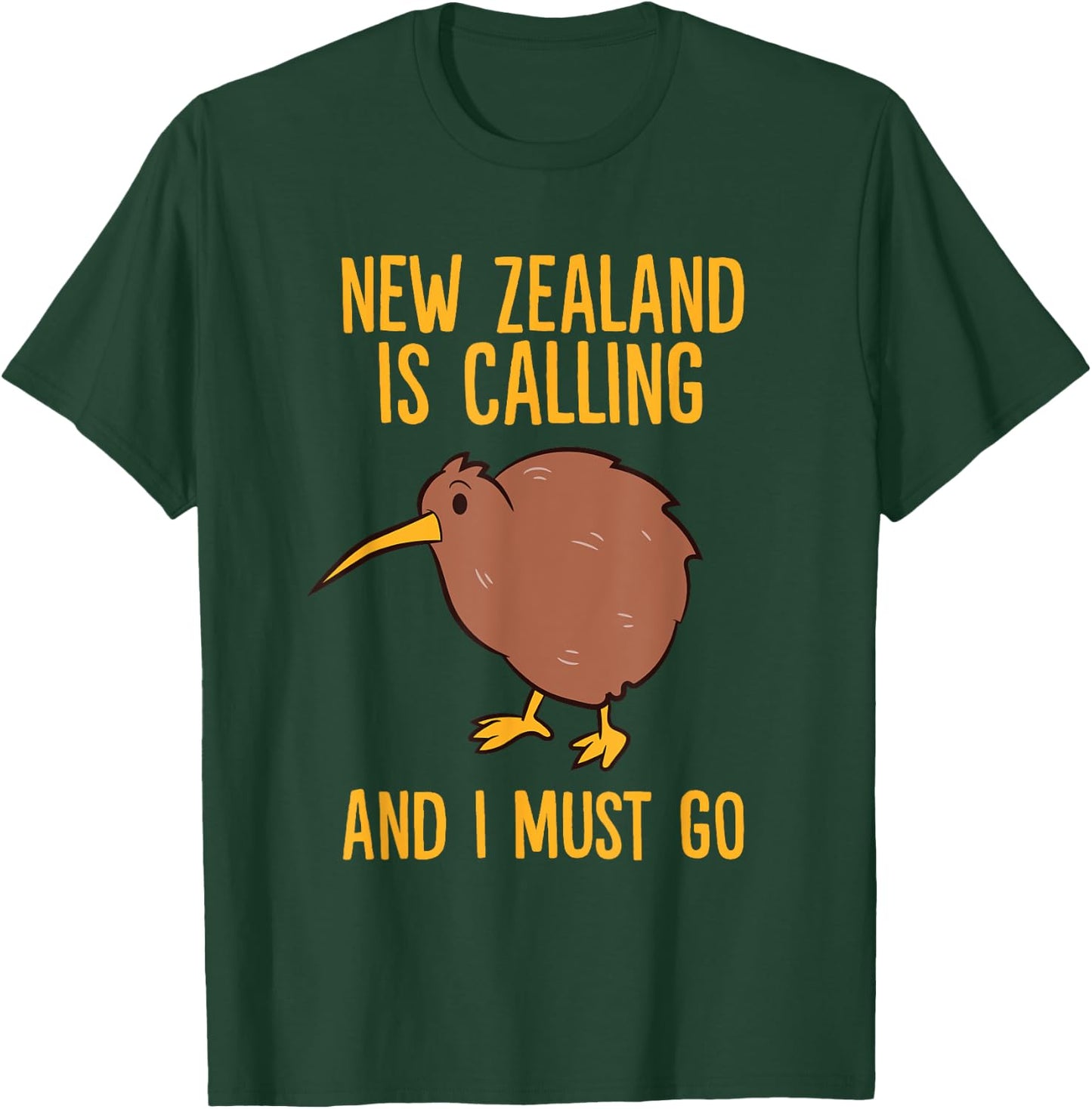 Kiwi New Zealand Is Calling And I Must Go T-Shirt - T-Shirt | Forest