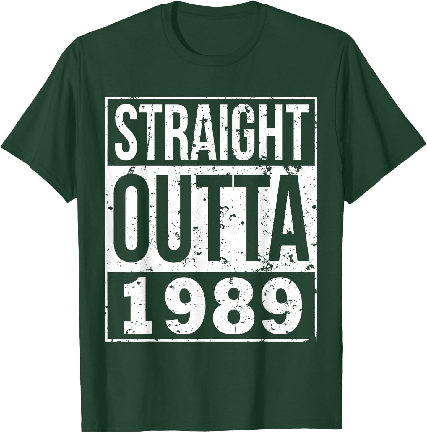Straight Outta 1989 Funny 29th Birthday Party Gift T-Shirt - T-Shirt | Forest