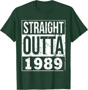 Straight Outta 1989 Funny 29th Birthday Party Gift T-Shirt - T-Shirt | Forest