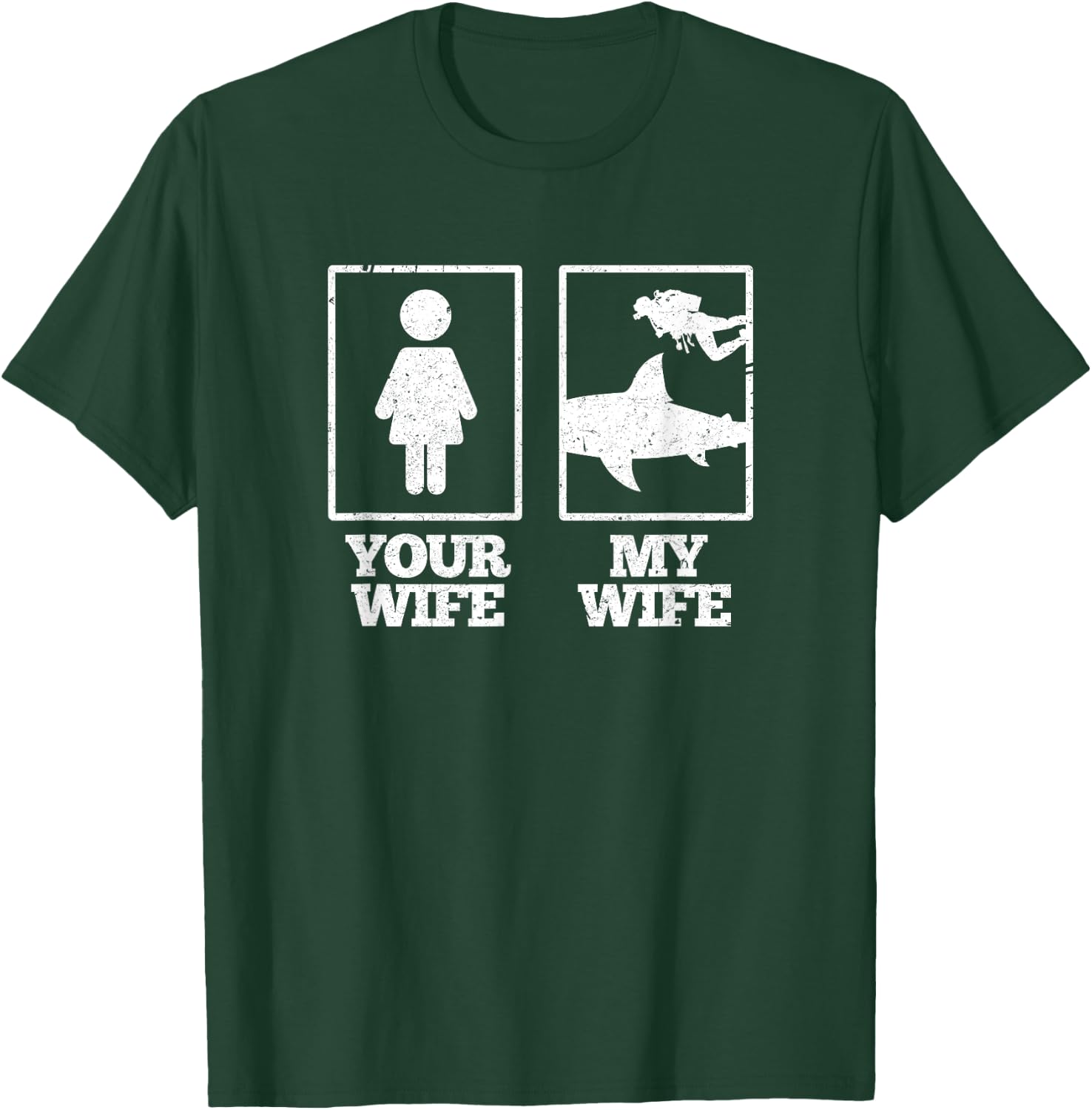 My Wife Diving Shark Ocean Freediving Sea Apnea Dive T-Shirt - T-Shirt | Forest