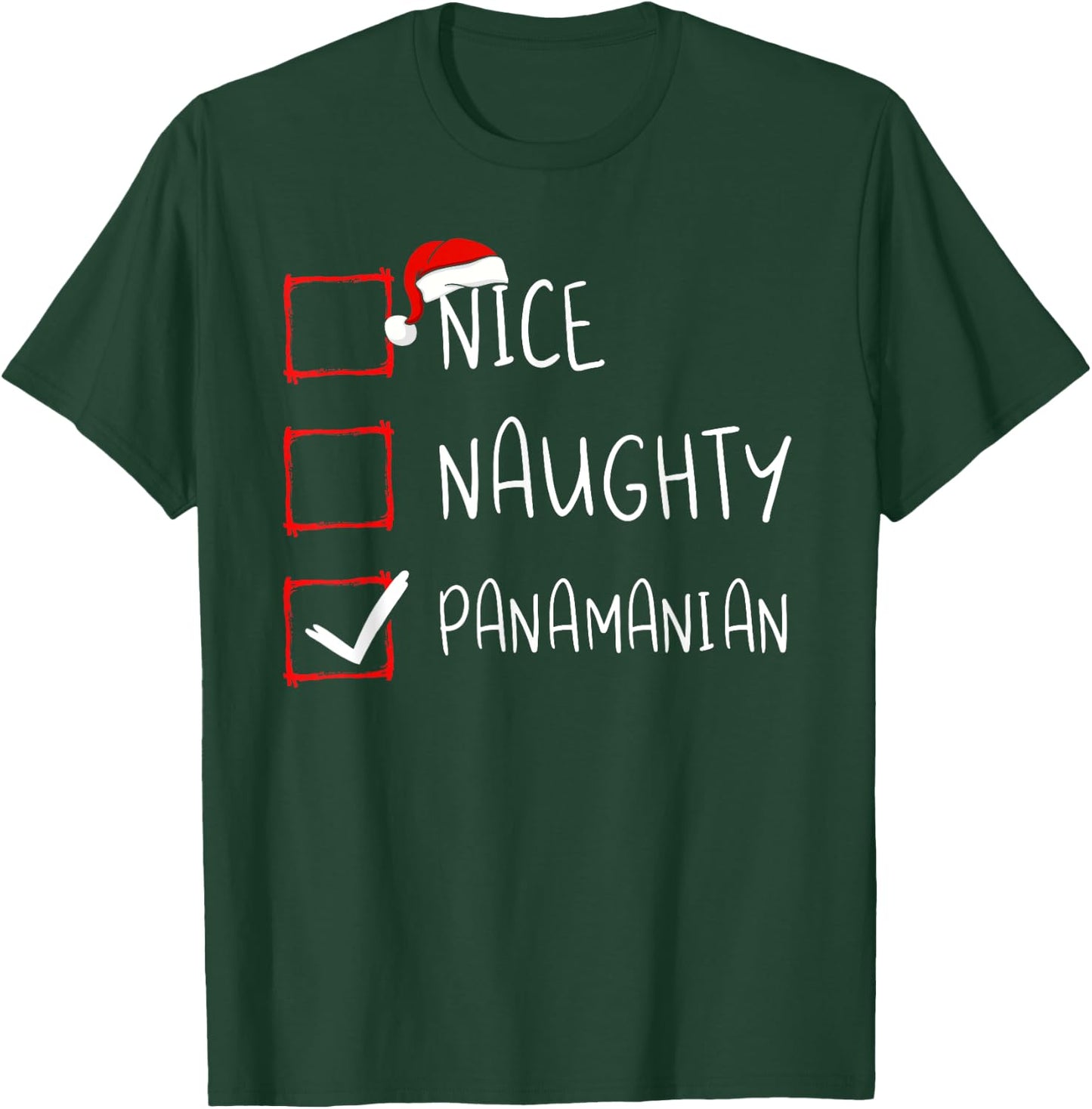 Nice Naughty Panamanian Christmas Panama Heritage Roots T-Shirt - T-Shirt | Forest