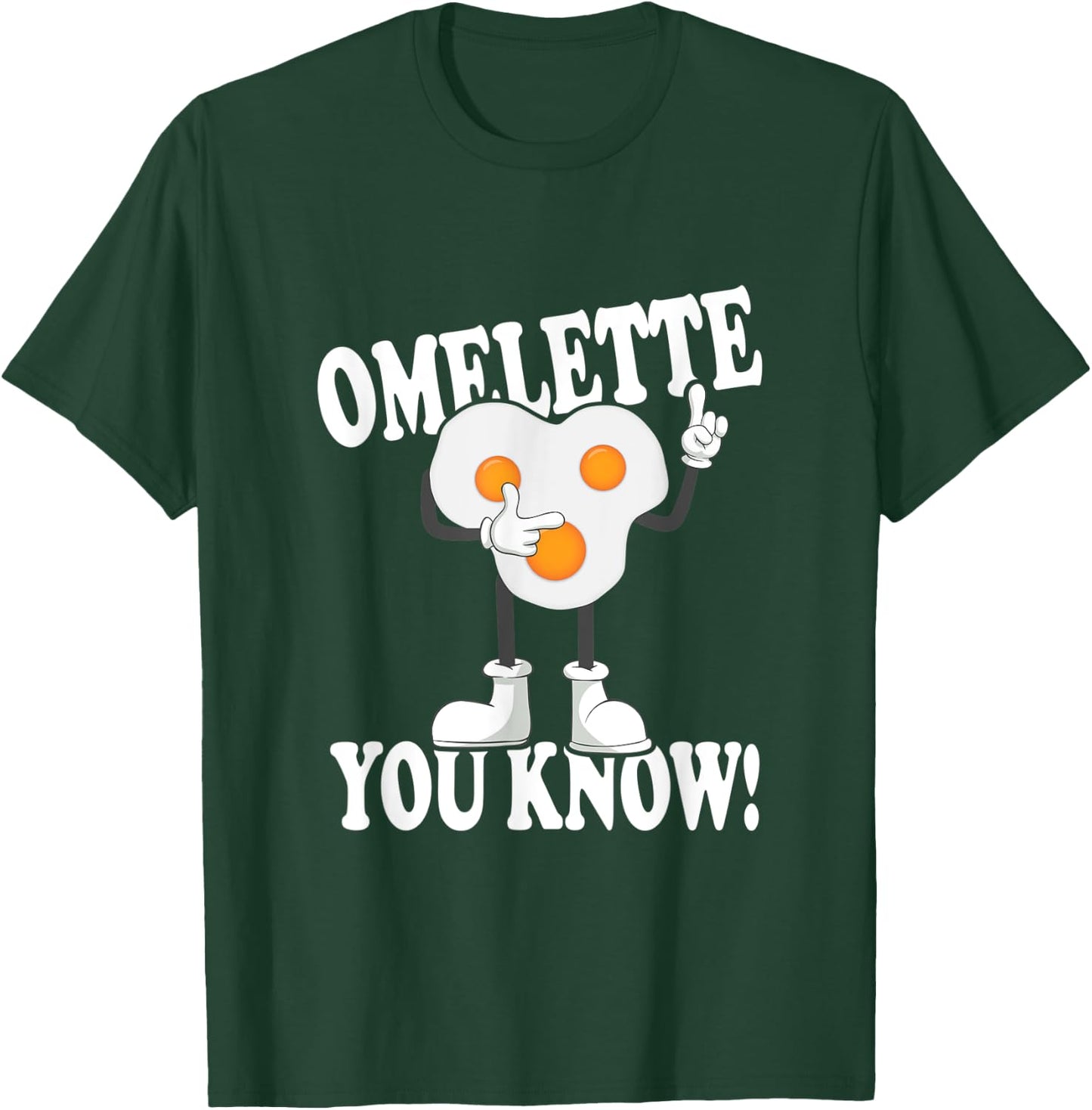 Omelette You Know! Funny Omelette Omlets Outfit Omlet T-Shirt - T-Shirt | Forest