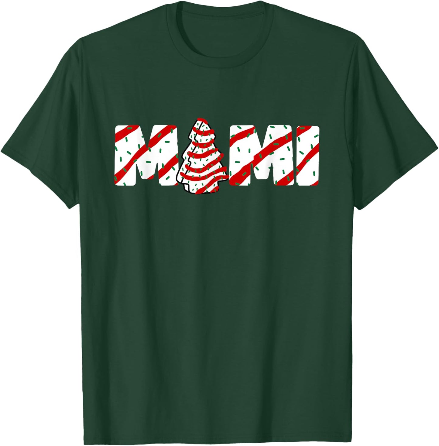 Christmas Tree Cake Matching Family Party Pajama Mimi T-Shirt - T-Shirt | Forest