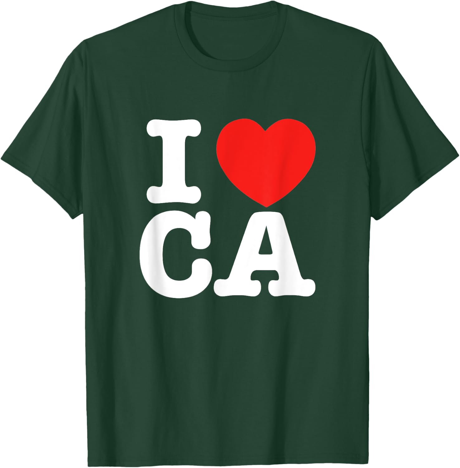 I Heart California (CA) Love T-Shirt - T-Shirt | Forest