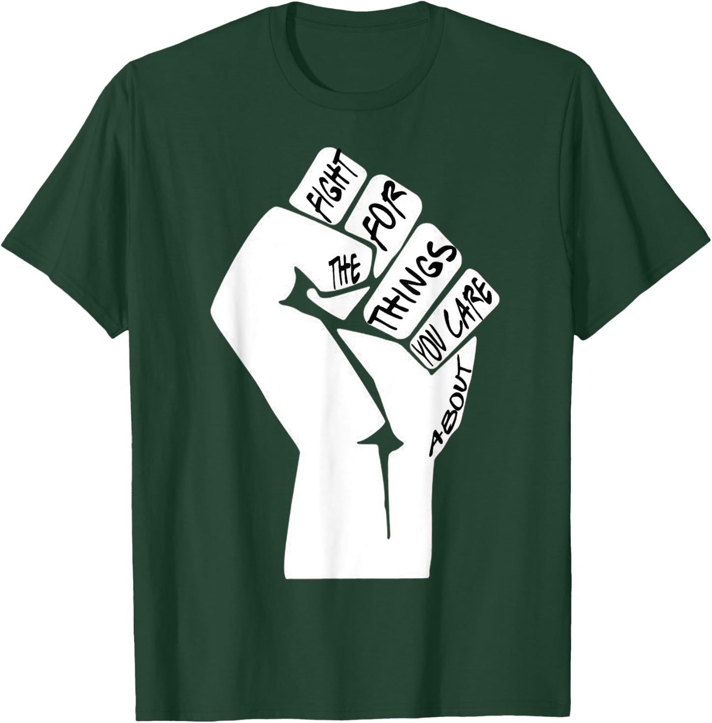 RBG Ruth Bader Ginsburg Fight For The Things You Care About T-Shirt - T-Shirt | Forest