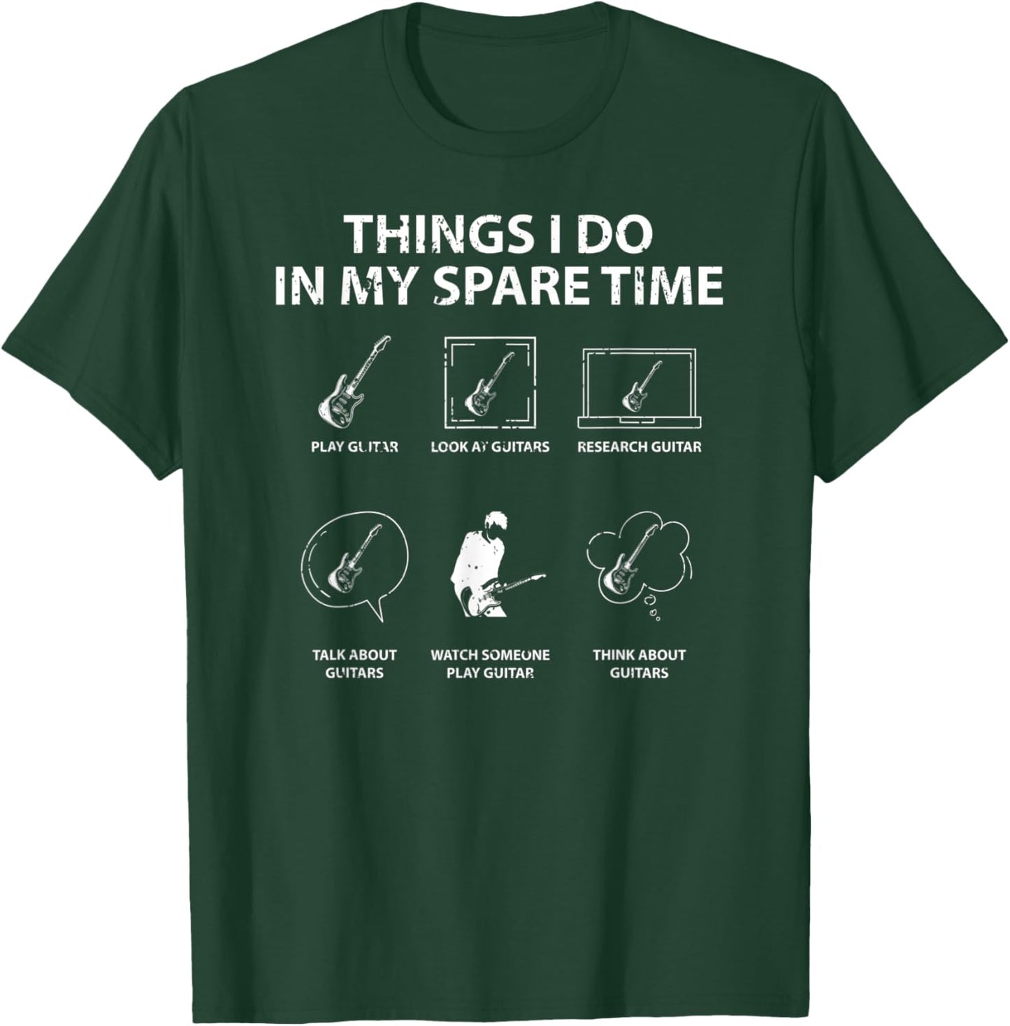 Things I Do In My Spare Time Guitar Player Guitarist T-Shirt - T-Shirt | Forest