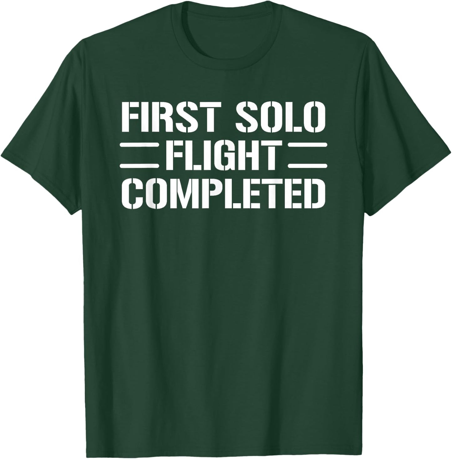 First Solo Flight Completed Pilot Student T-Shirt - T-Shirt | Forest