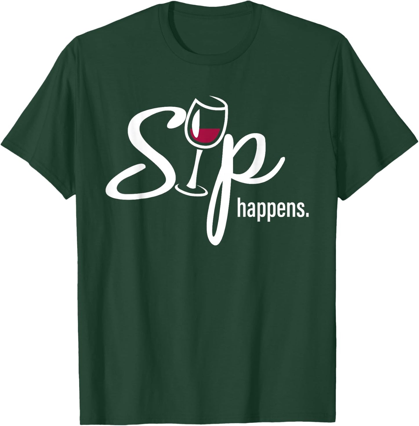 Sip Happens T-Shirt - T-Shirt | Forest