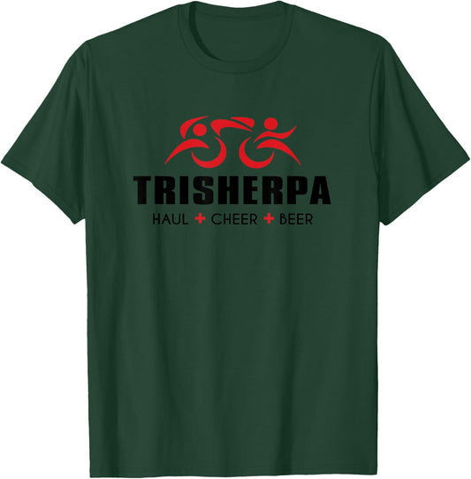 TRISHERPA Tri Sherpa Triathlon Inspired - Haul Cheer Beer T-Shirt - T-Shirt | Forest