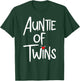 Auntie of Twins Newborn Baby Reveal Twin Girls or Twin Boys T-Shirt - T-Shirt | Forest