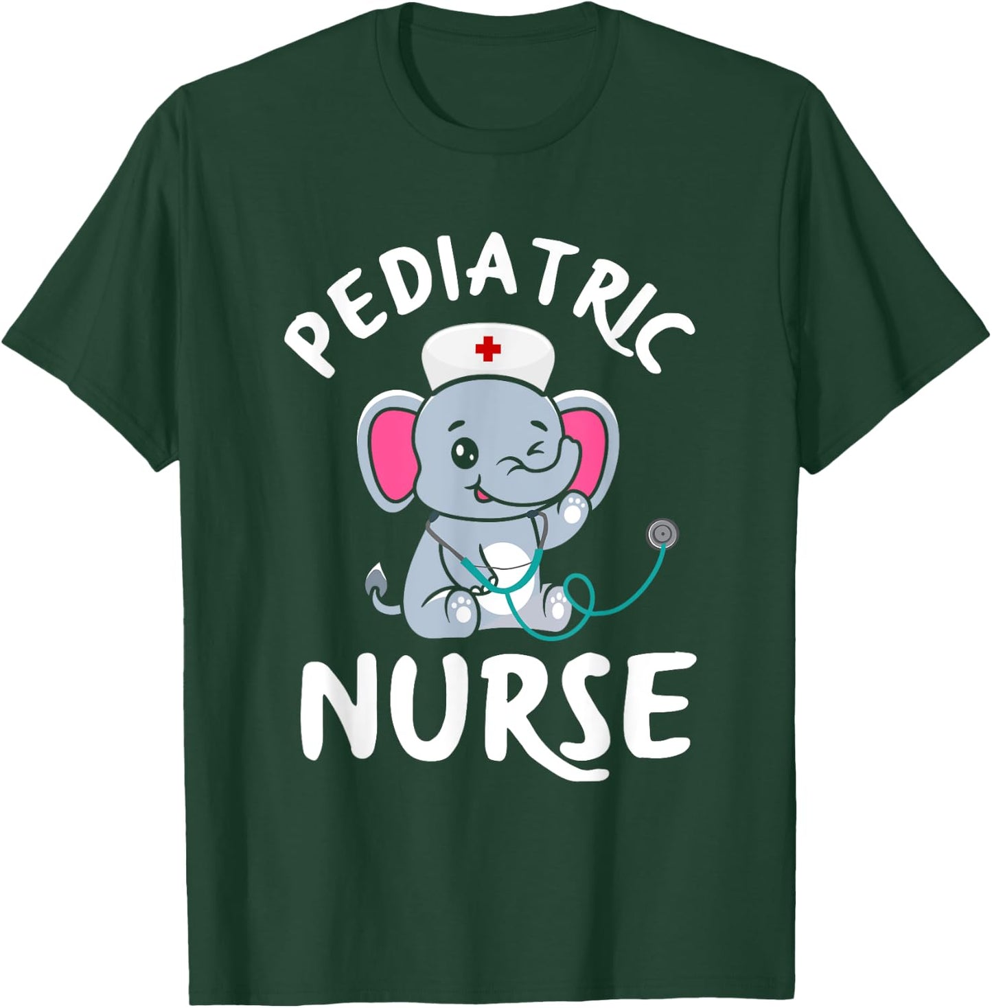 Peds Nurse Cute Elephant Pediatric Care Pediatric Nurse T-Shirt - T-Shirt | Forest