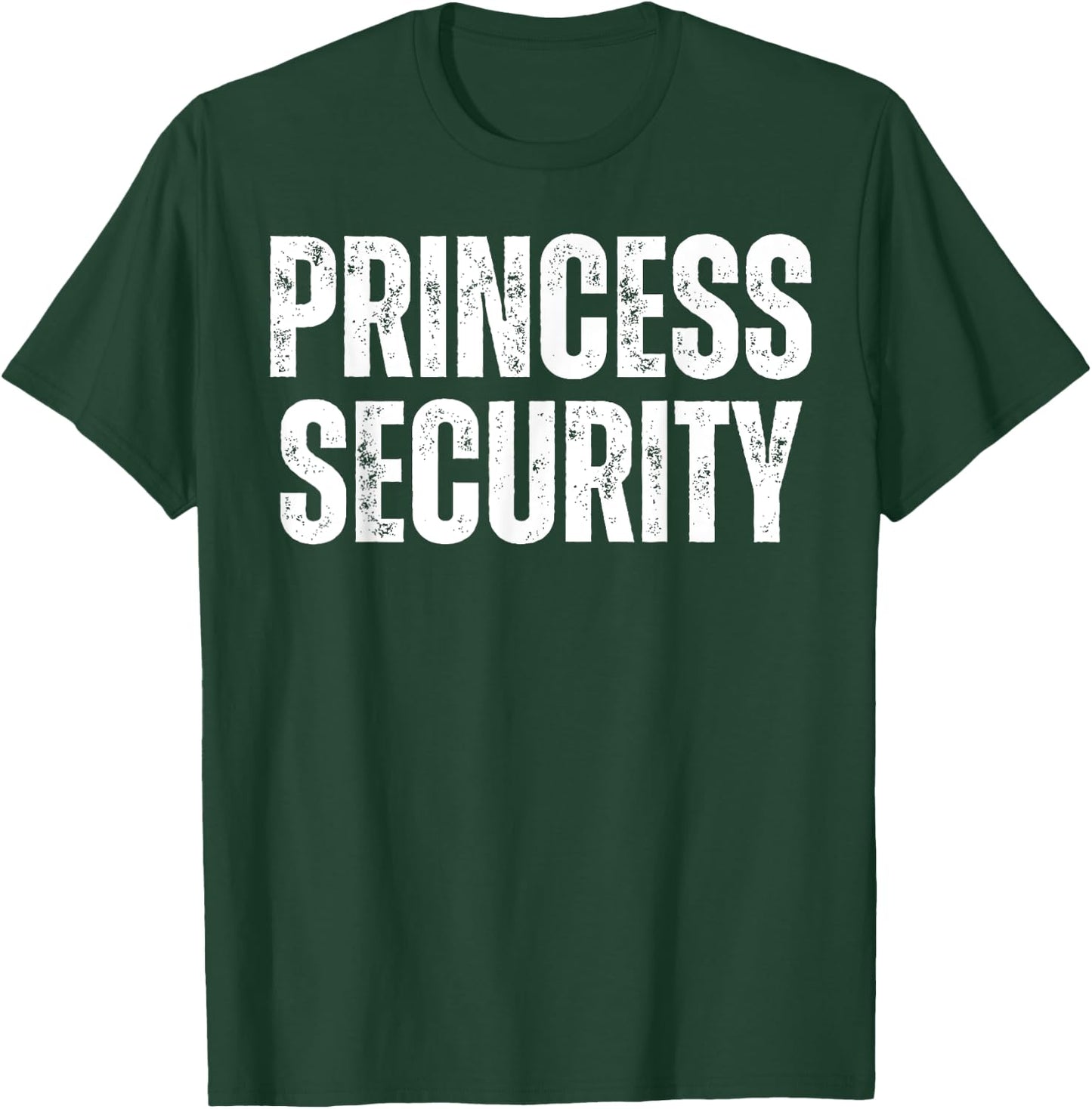 Matching Funny Princess Halloween Security Costume Dad Men T-Shirt - T-Shirt | Forest