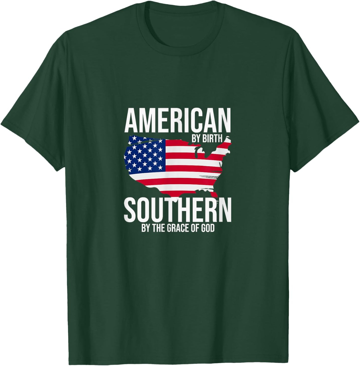 Southern By The Grace of God American By Birth Southland Map T-Shirt - T-Shirt | Forest
