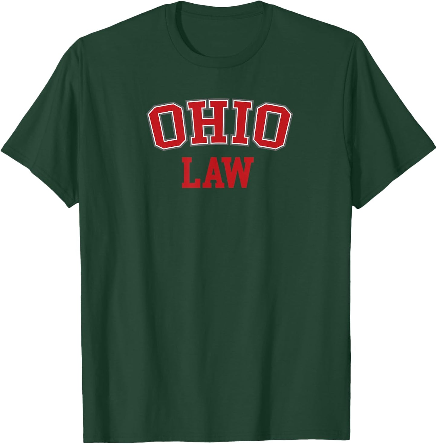Ohio Law, Ohio Bar Graduate Gift Lawyer College T-Shirt - T-Shirt | Forest