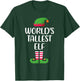 World's Tallest Elf Matching Family Group Christmas T-Shirt - T-Shirt | Forest