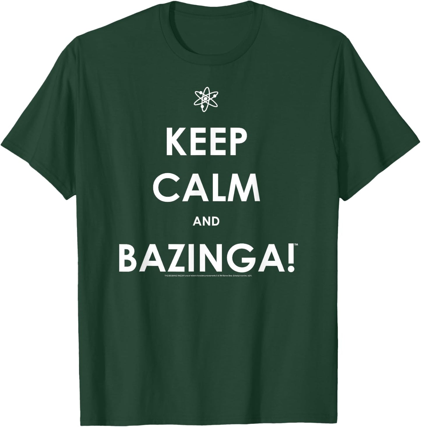 The Big Bang Theory Keep Calm and Bazinga TV Show T-Shirt - T-Shirt | Forest