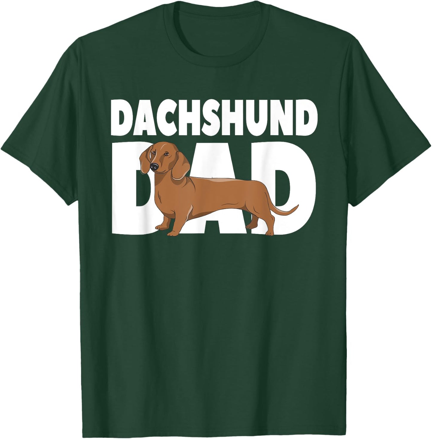 Dachshund Dad Father's Day T-Shirt - T-Shirt | Forest