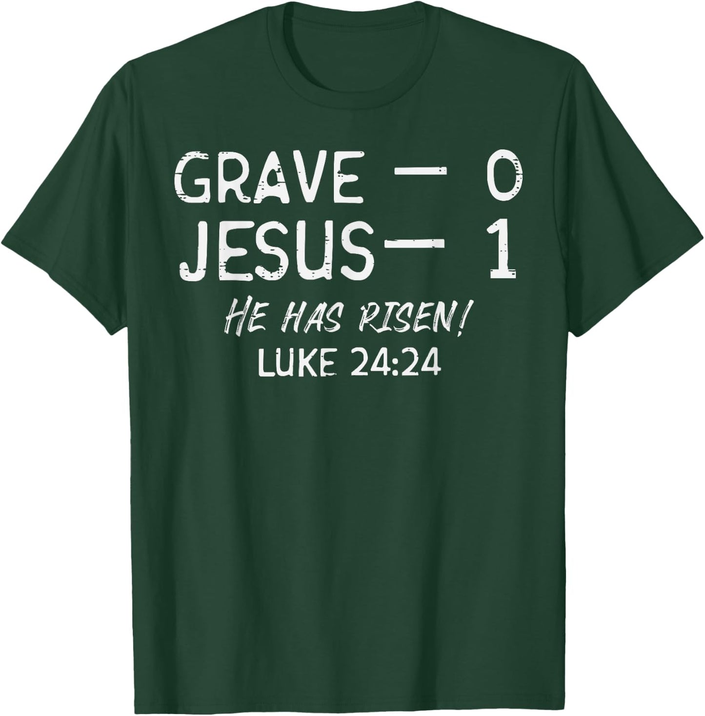 Grave 0 Jesus 1 He Has Risen Jesus Religious Easter Christ T-Shirt - T-Shirt | Forest