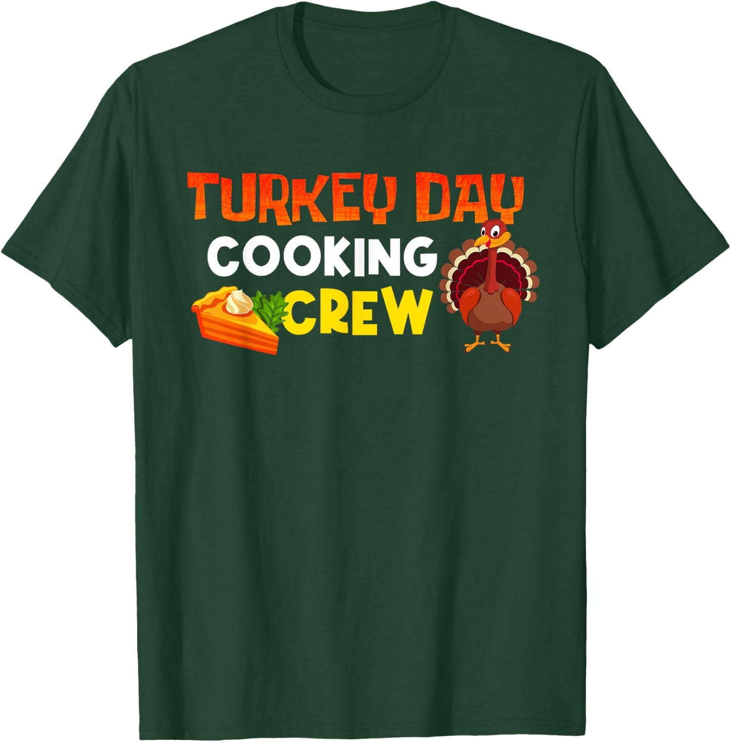 Turkey Day Cooking Crew Family Cook Thanksgiving Matching T-Shirt - T-Shirt | Forest