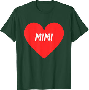 Love for Mimi Inside of A Heart T-Shirt - T-Shirt | Forest