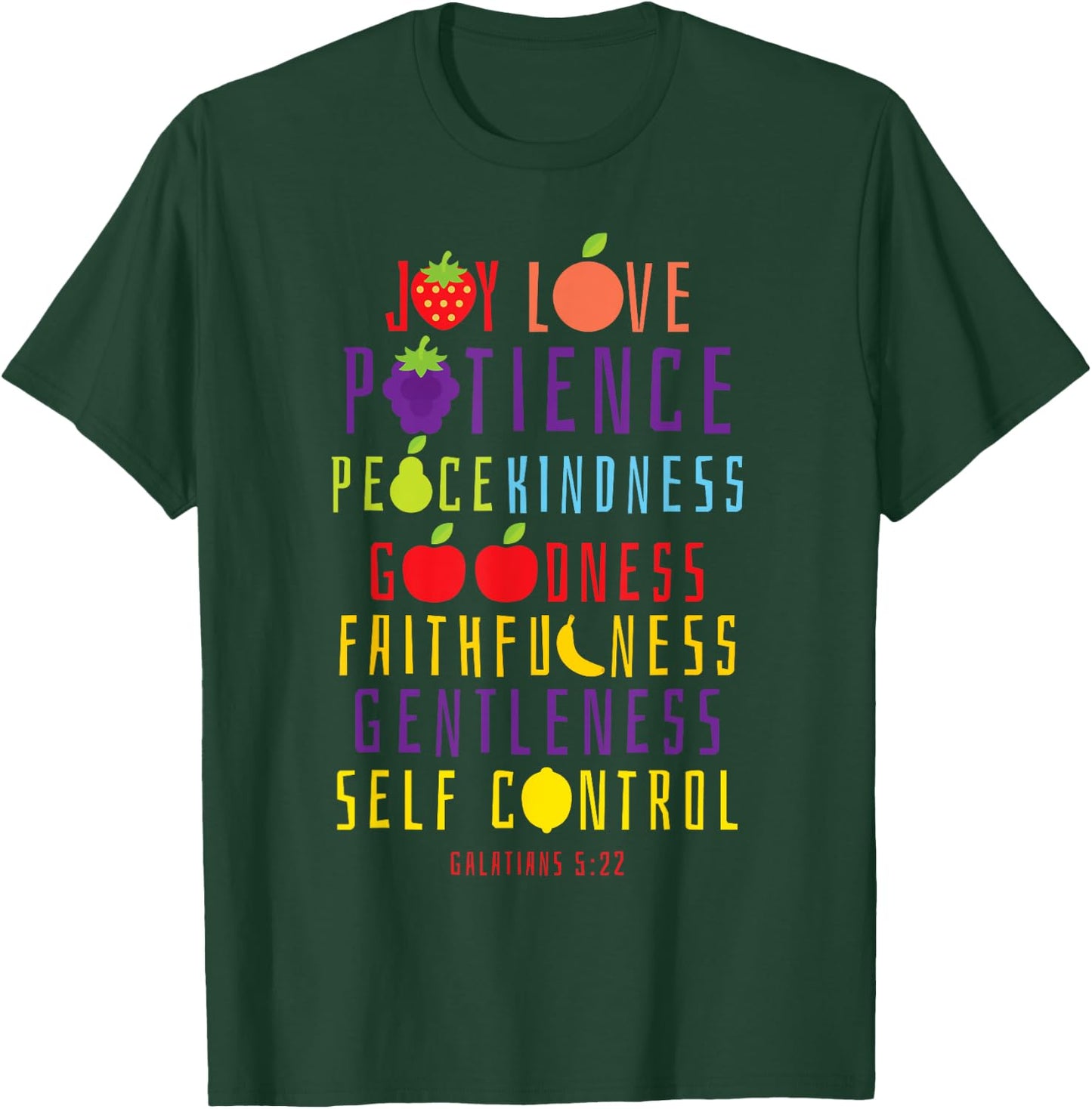 Christian Bible Verse Fruit Of The Spirit Galatians 5:22 T-Shirt - T-Shirt | Forest