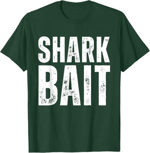 Funny Shark, Shark Bait T-Shirt - T-Shirt | Forest