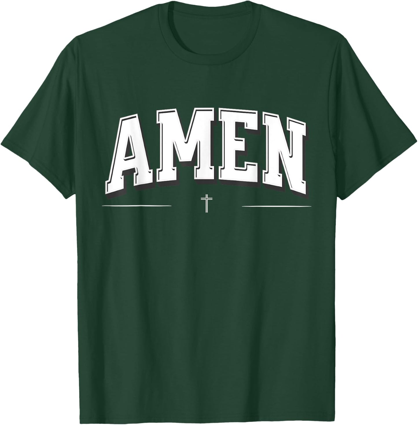 Christian shirts , AMEN T-Shirt - T-Shirt | Forest
