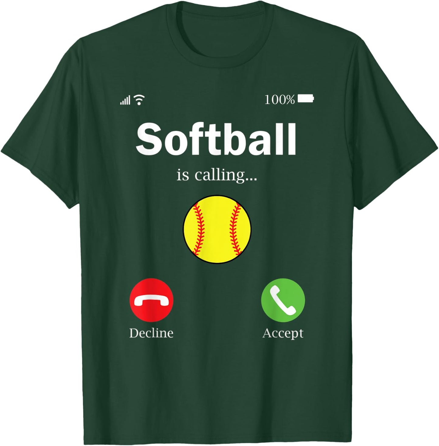 Softball is Calling Funny Phone Screen T-Shirt - T-Shirt | Forest