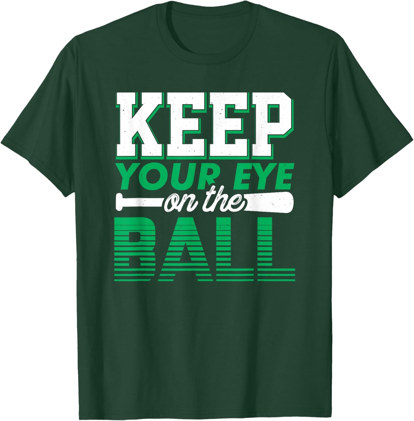Keep your eye on the ball - Softball T-Shirt - T-Shirt | Forest