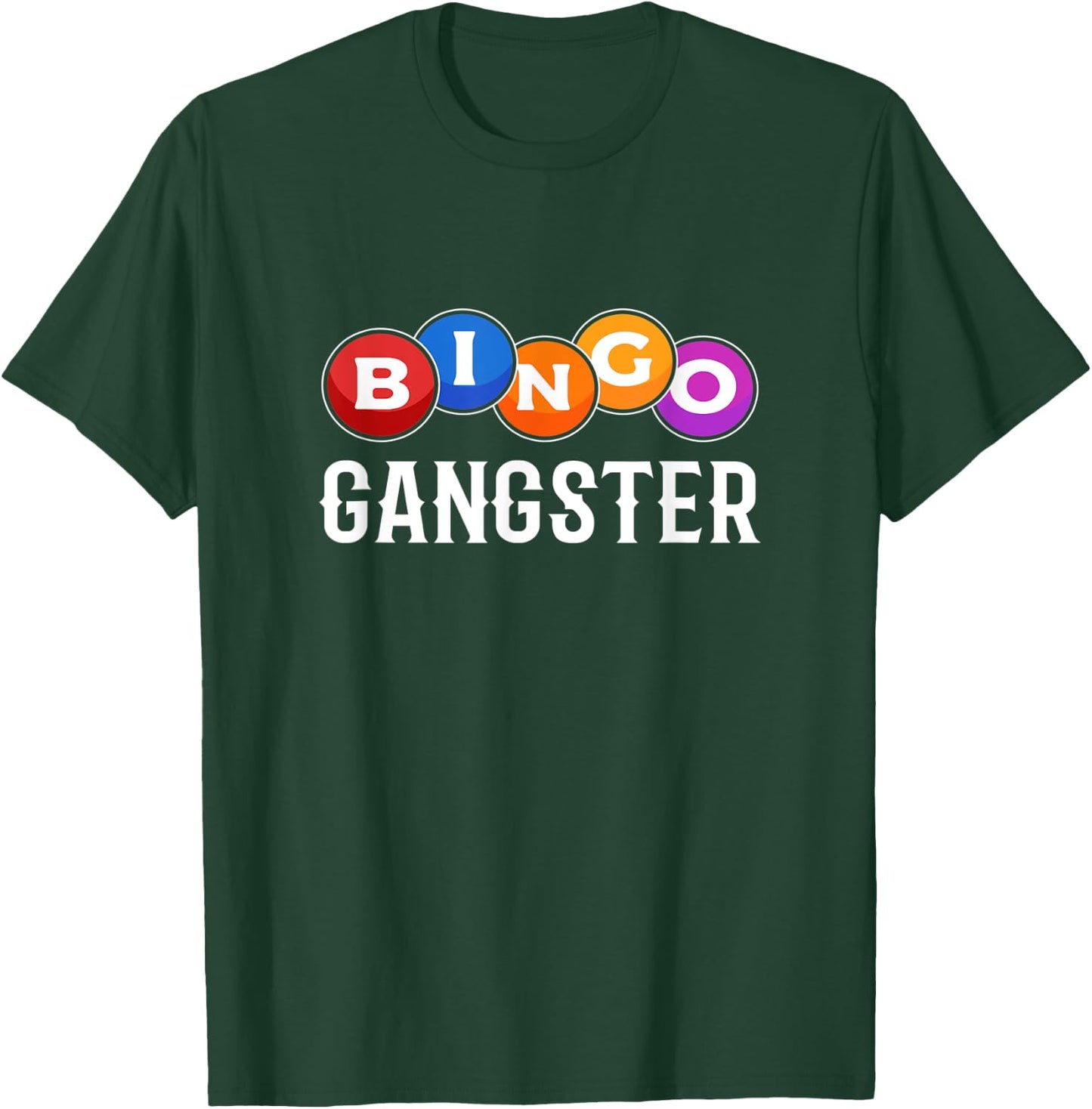 Bingo Shirts - Bingo Gangster T-Shirt - T-Shirt | Forest