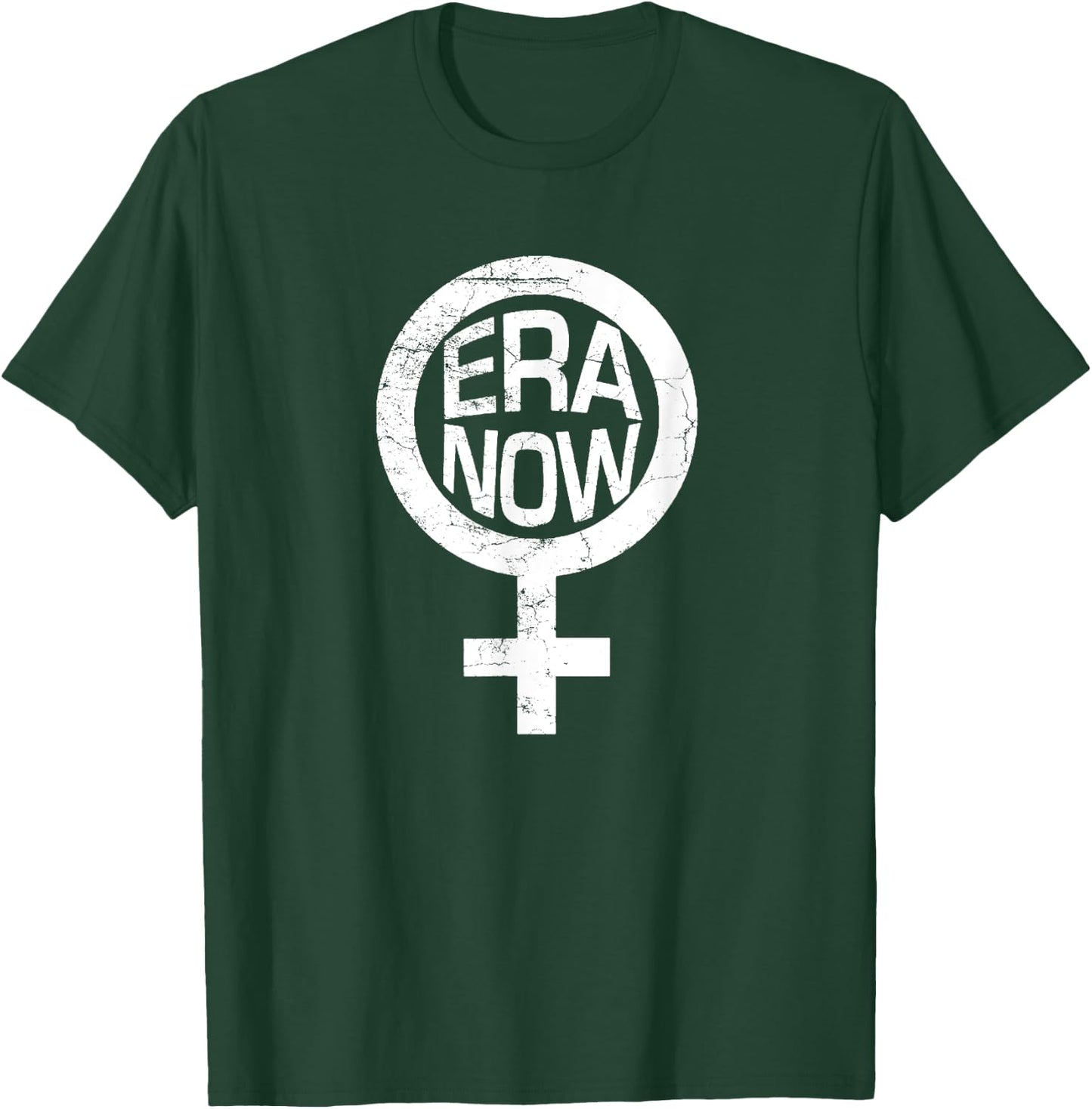 ERA NOW equal rights amendment women used look T-Shirt - T-Shirt | Forest