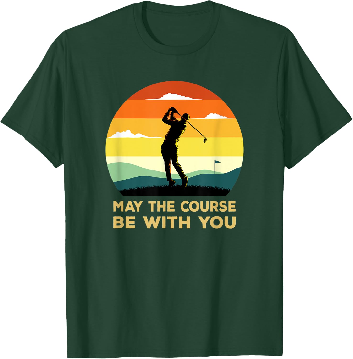 May The Course Be With You Sunset Golf T-Shirt - T-Shirt | Forest