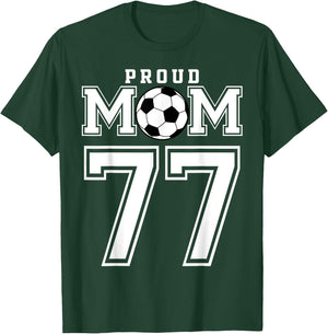 Number 77 Custom Proud Soccer Futbol Mom Personalized Women T-Shirt - T-Shirt | Forest