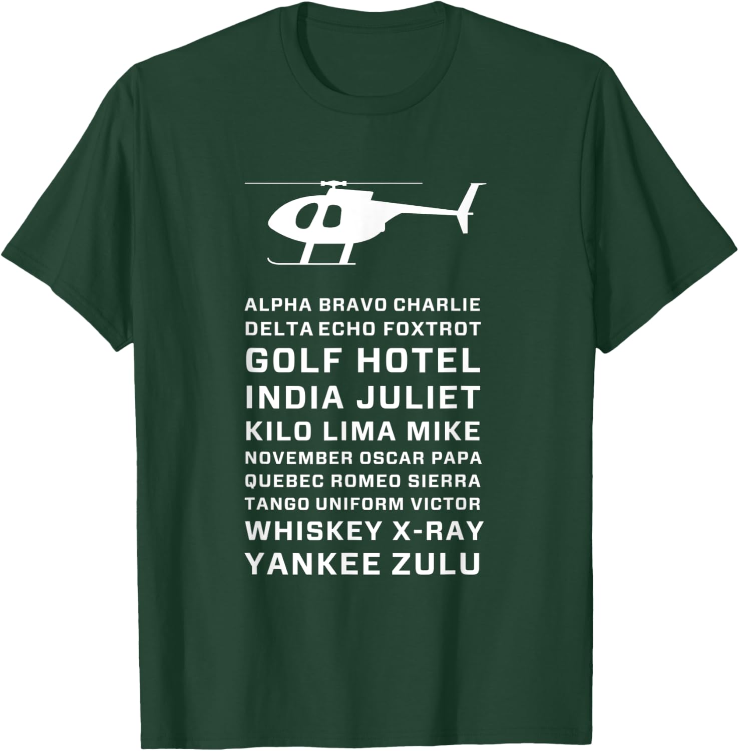 Helicopter Pilot Phone Alphabet Alpha Bravo Charlie T-Shirt - T-Shirt | Forest