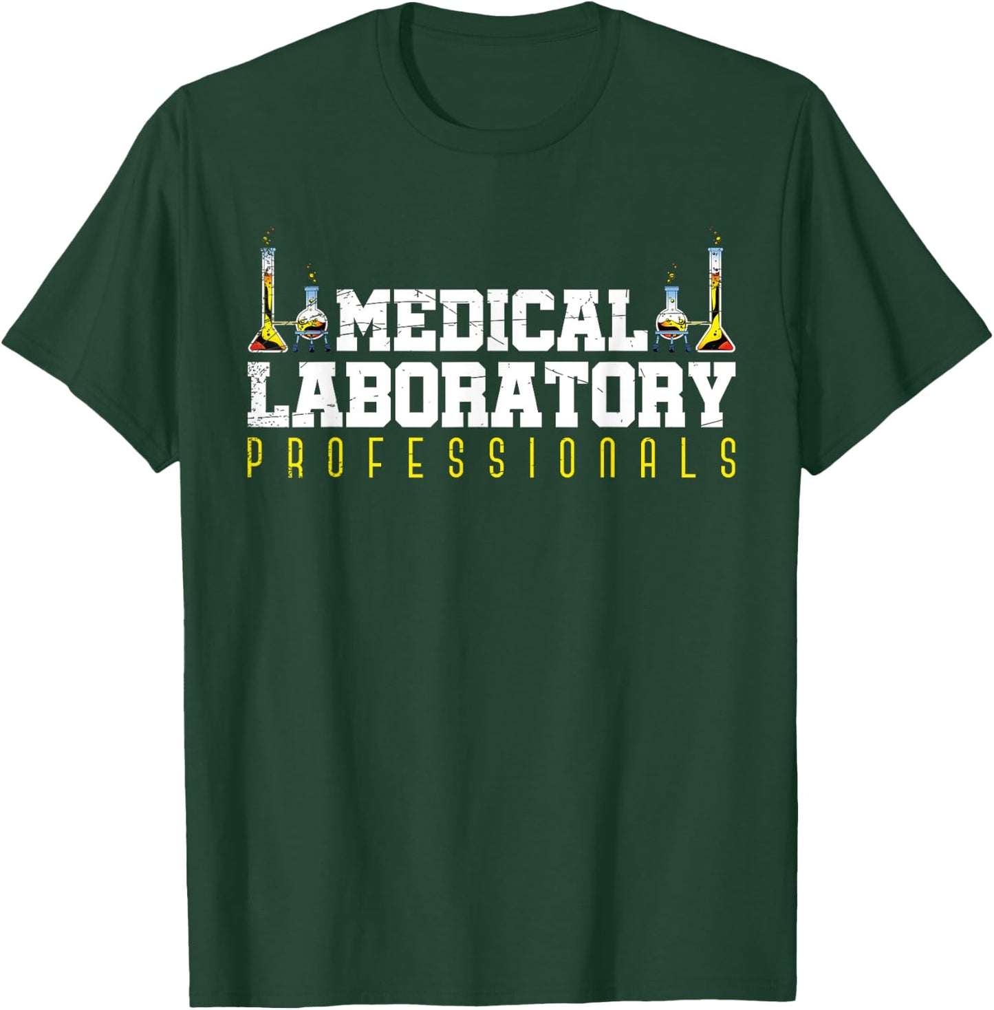 Med Laboratory Scientist Medical Laboratory Professionals T-Shirt - T-Shirt | Forest