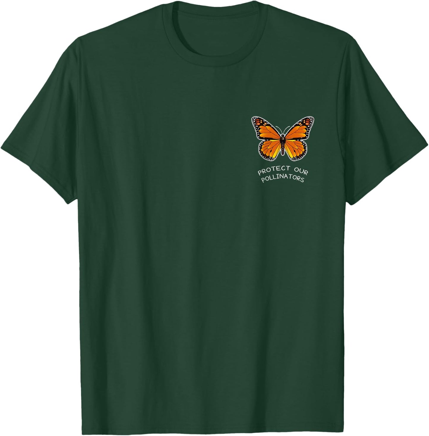 Protect Our Pollinators Shirt Butterflies T-Shirt - T-Shirt | Forest