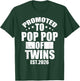 Promoted To POP POP of Twins 2026 Proud Family Announcement T-Shirt - T-Shirt | Forest