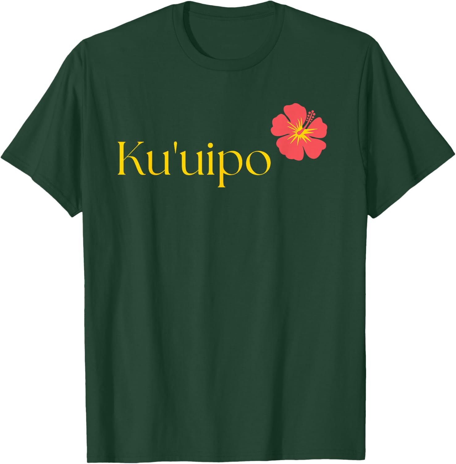 Ku'uipo - 'Sweetheart' in Hawaiian Aloha Saying Kuuipo T-Shirt - T-Shirt | Forest